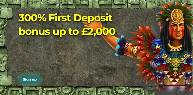 Step 1: 300% first deposit bonus up to £2,000 at Aztec Paradise