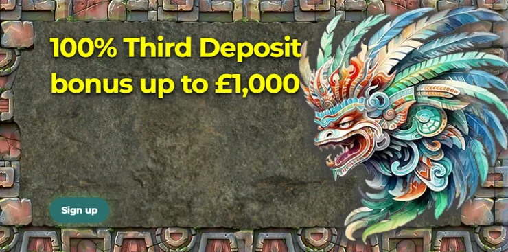 Step 3: 100% third deposit bonus up to £1,000 at Aztec Paradise